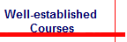 Well-established 
Courses